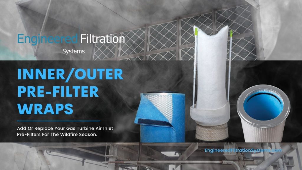 EFS Prefilters for wildfire season