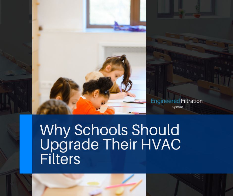 Why Schools Should Upgrade Their HVAC Filters