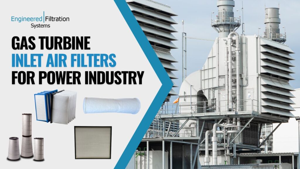 Reliable Air Filters for Gas Turbine Power Plants Blog